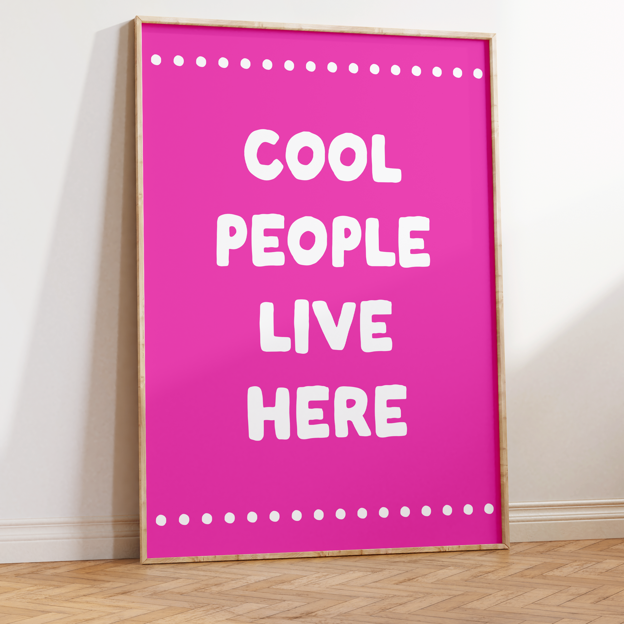 Cool People Live Here Unframed Art Print