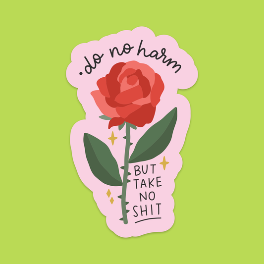 1.5" Mini Do No Harm But Take No Shit Vinyl Sticker