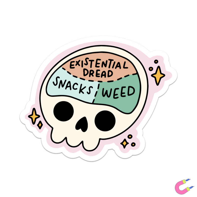 Only Thinking About Snacks, Weed And Existential Dread Magnet