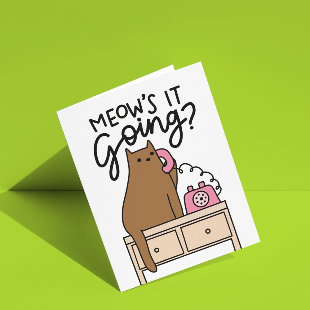 Meow's It Going Greeting Card