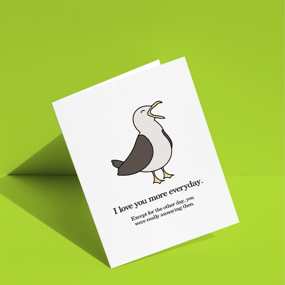 I Love You More Everyday Greeting Card