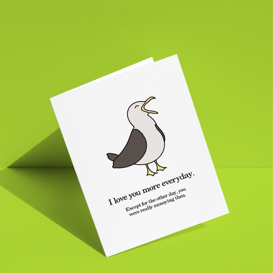 I Love You More Everyday Greeting Card