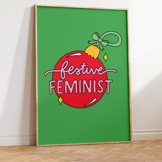 Festive Feminist Unframed Art Print