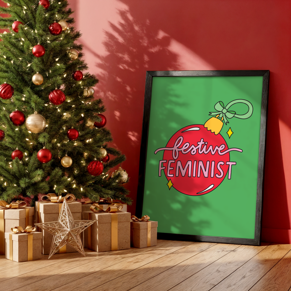 Festive Feminist Unframed Art Print