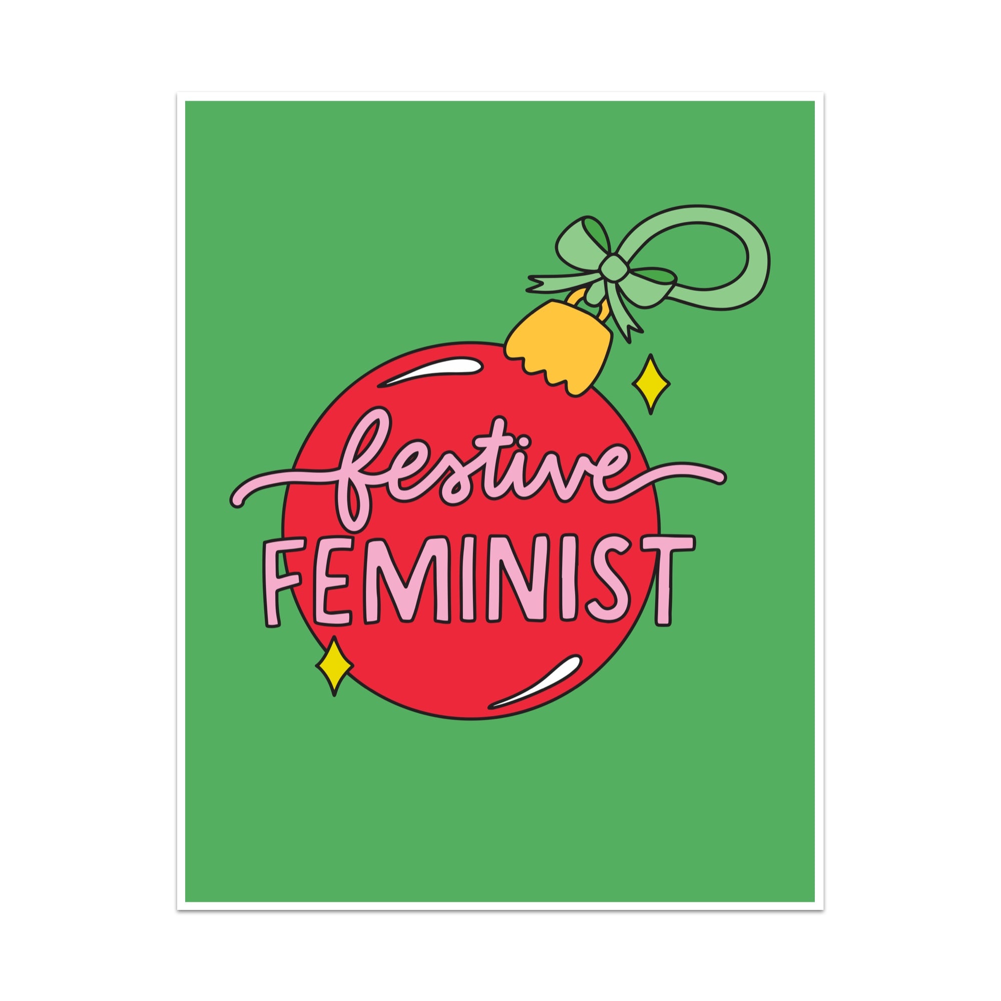 Festive Feminist Unframed Art Print