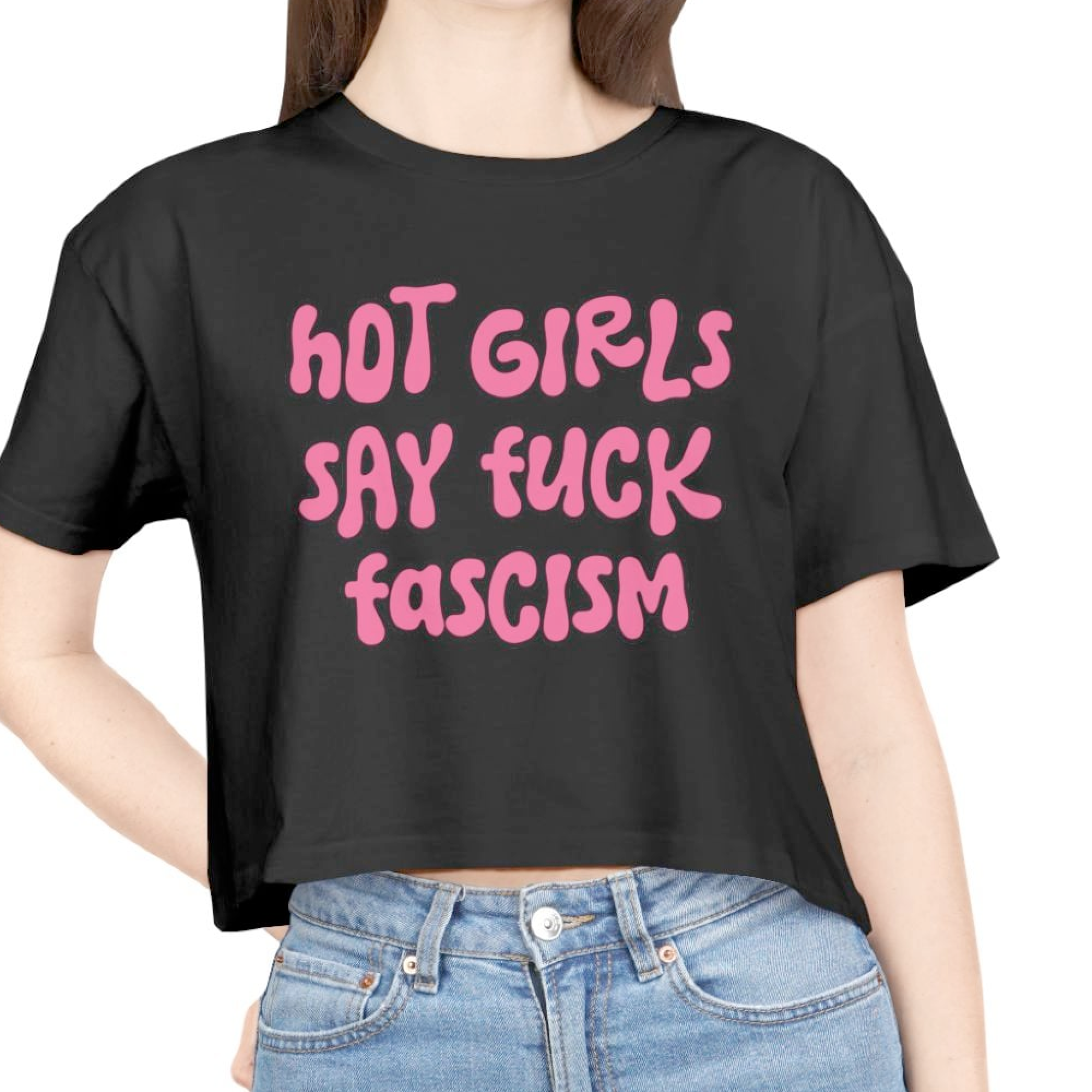 How Girls Say Fuck Fascism Women's Cropped Tee