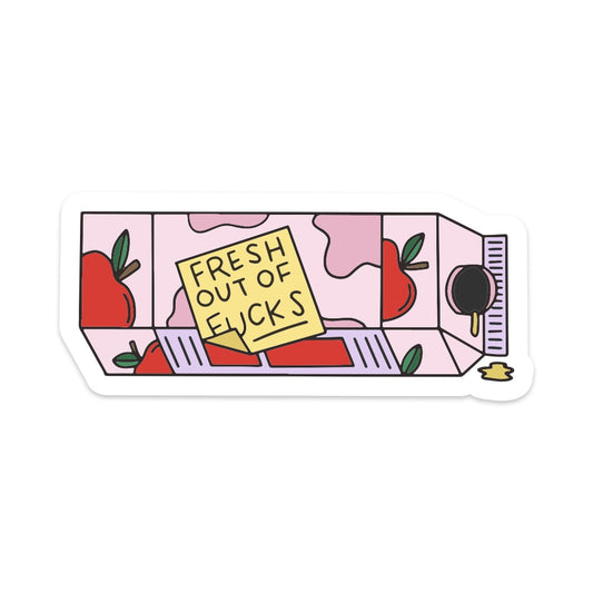 Fresh Out of Fucks Vinyl Sticker