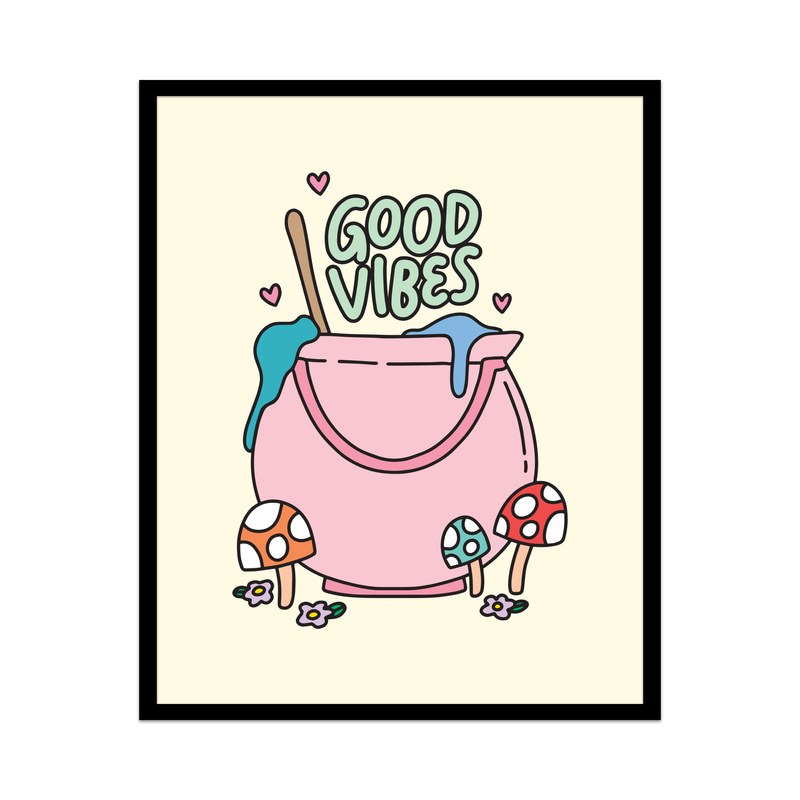 Good Vibes Unframed Art Print