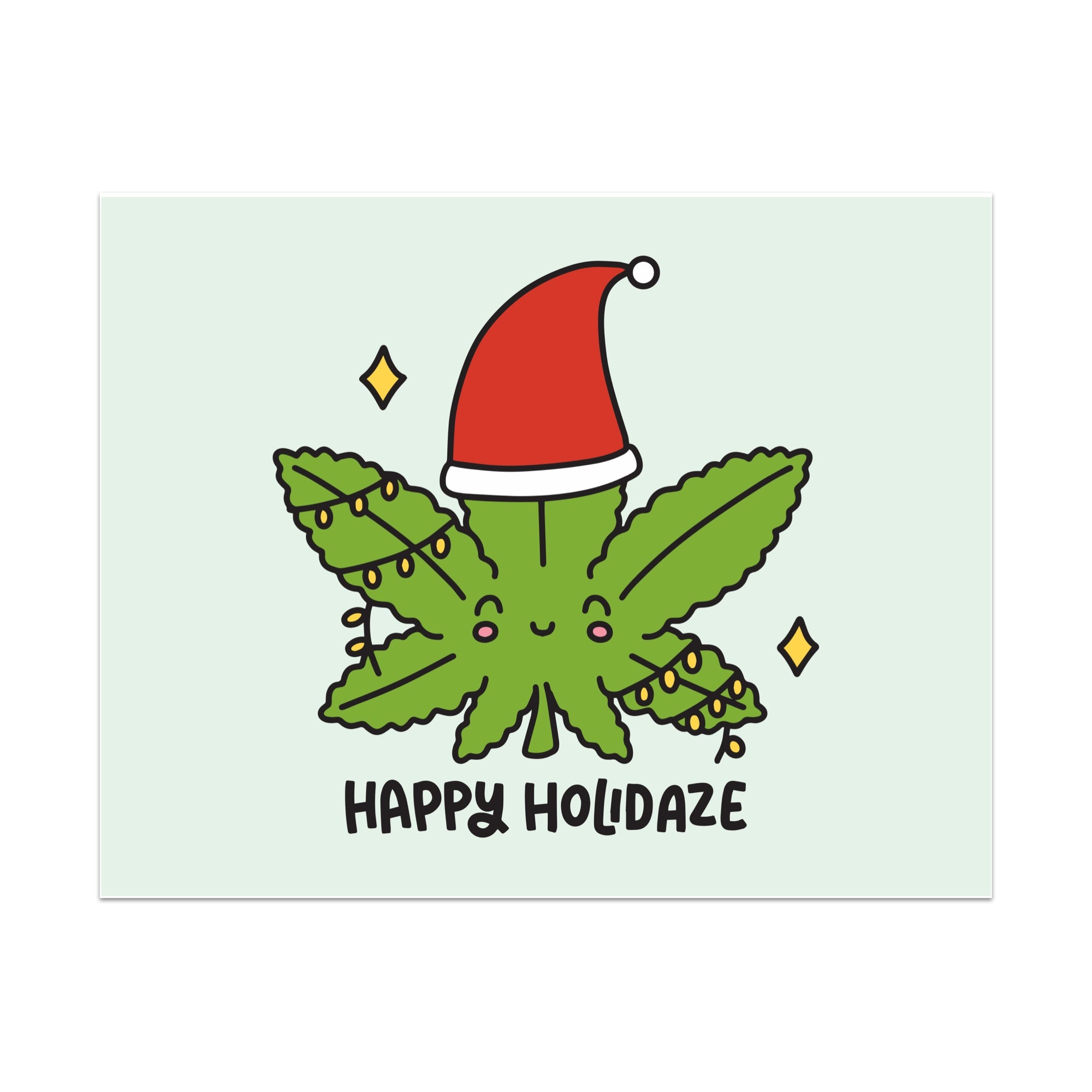 Happy Holidaze Unframed Art Print
