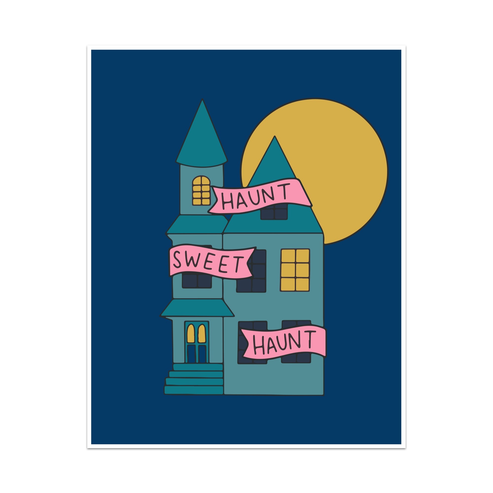 Haunt Sweet Haunt Art Print