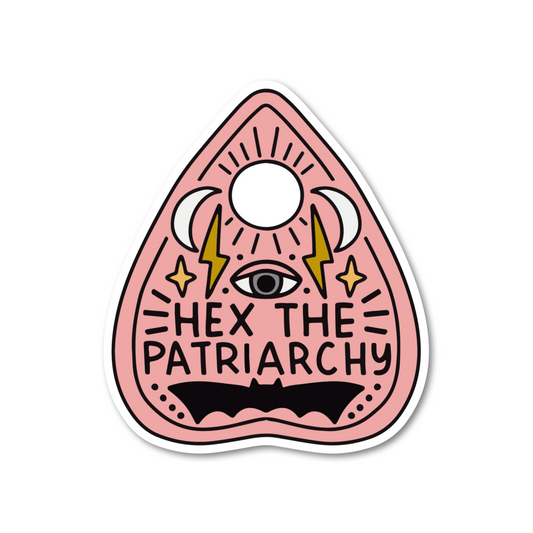 Hex The Patriarchy Planchette Vinyl Sticker