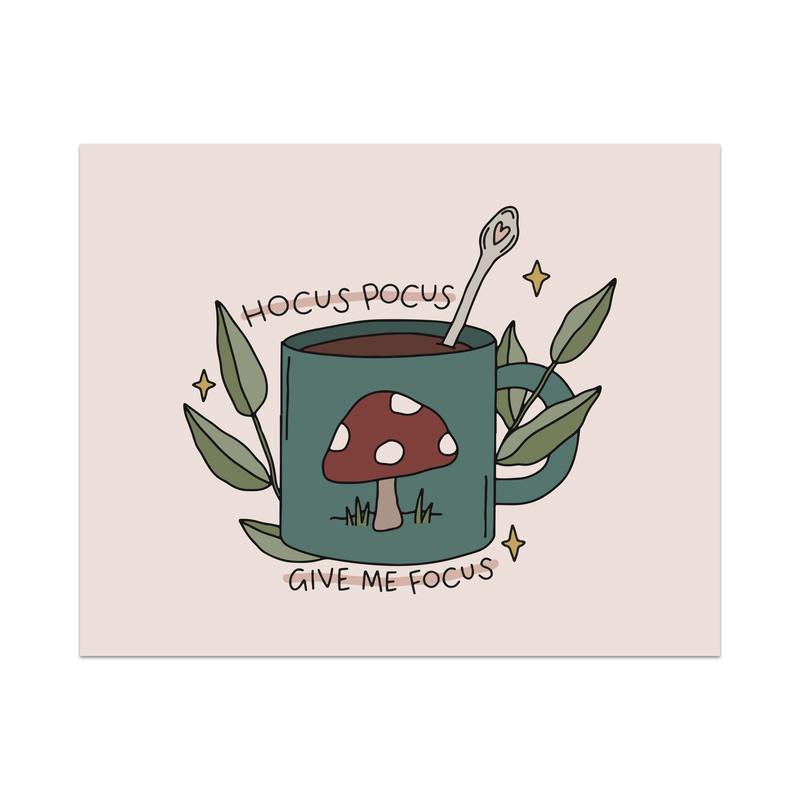 Hocus Pocus Give Me Focus Unframed Art Print