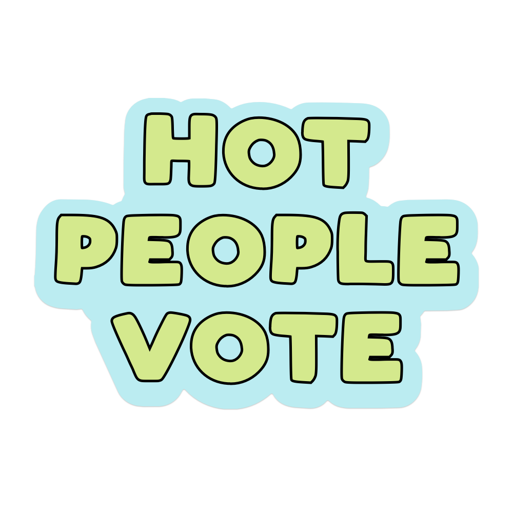 Hot People Vote Vinyl Sticker