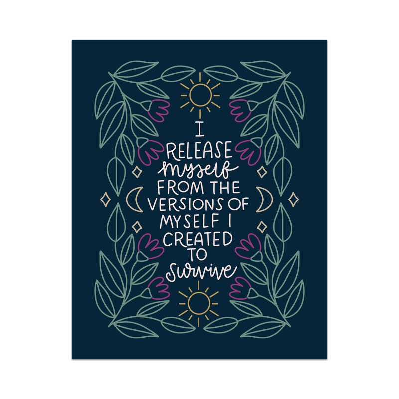 I Release Myself Unframed Art Print