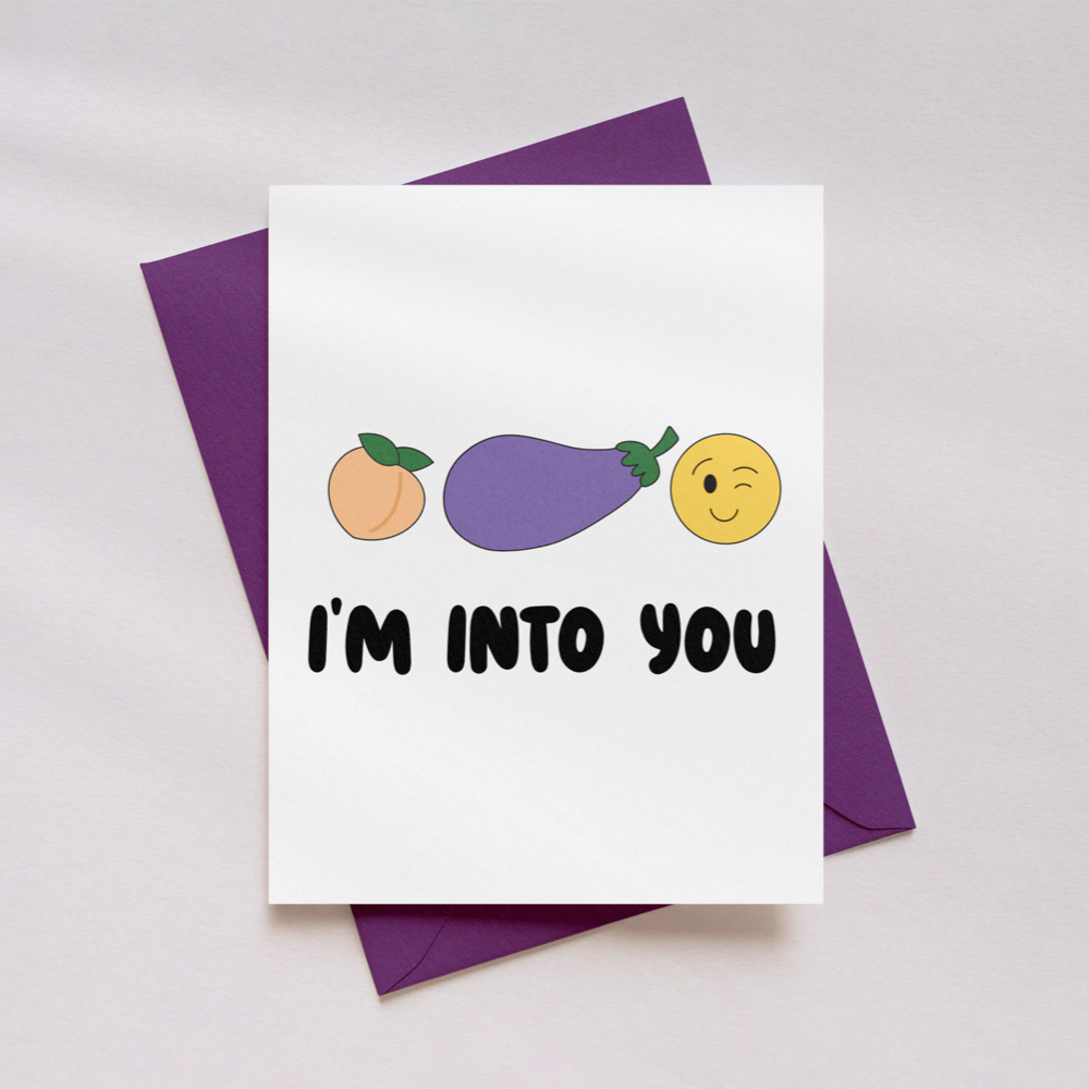 I'm Into You Greeting Card
