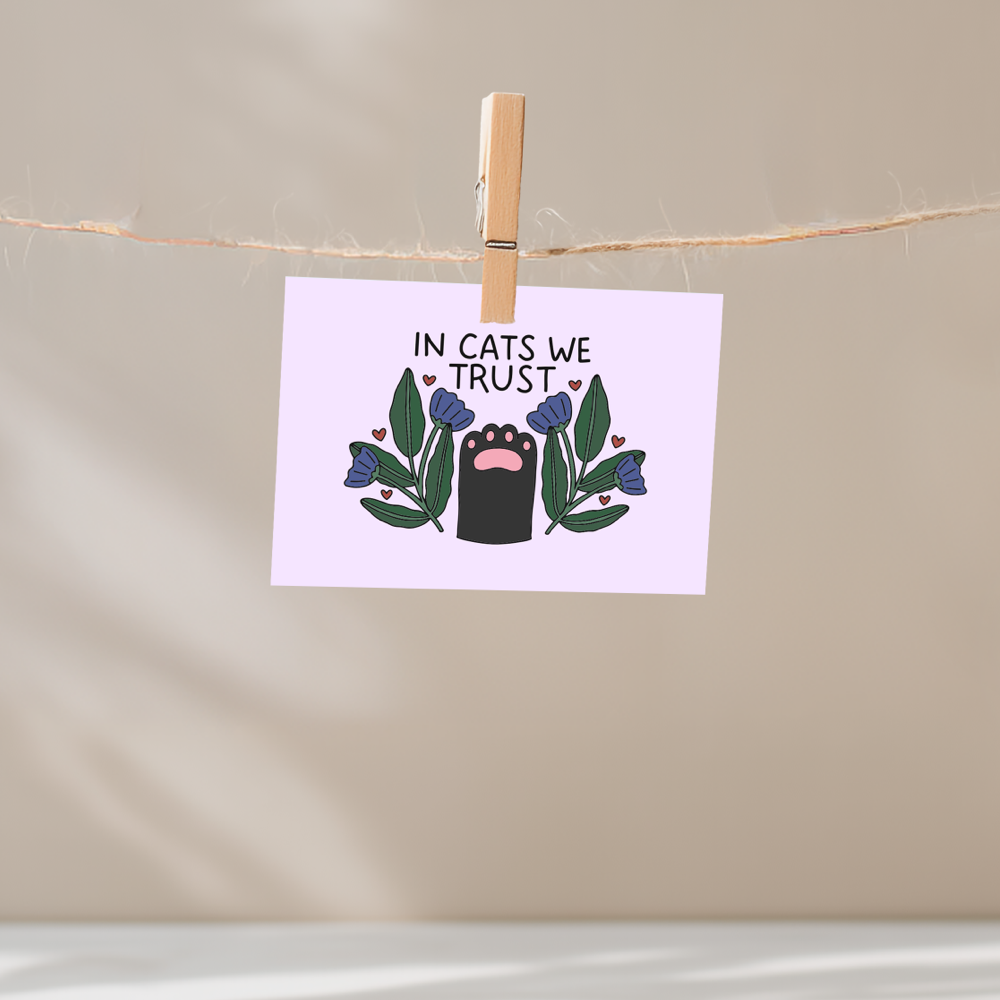 In Cats We Trust Unframed Mini Art Print