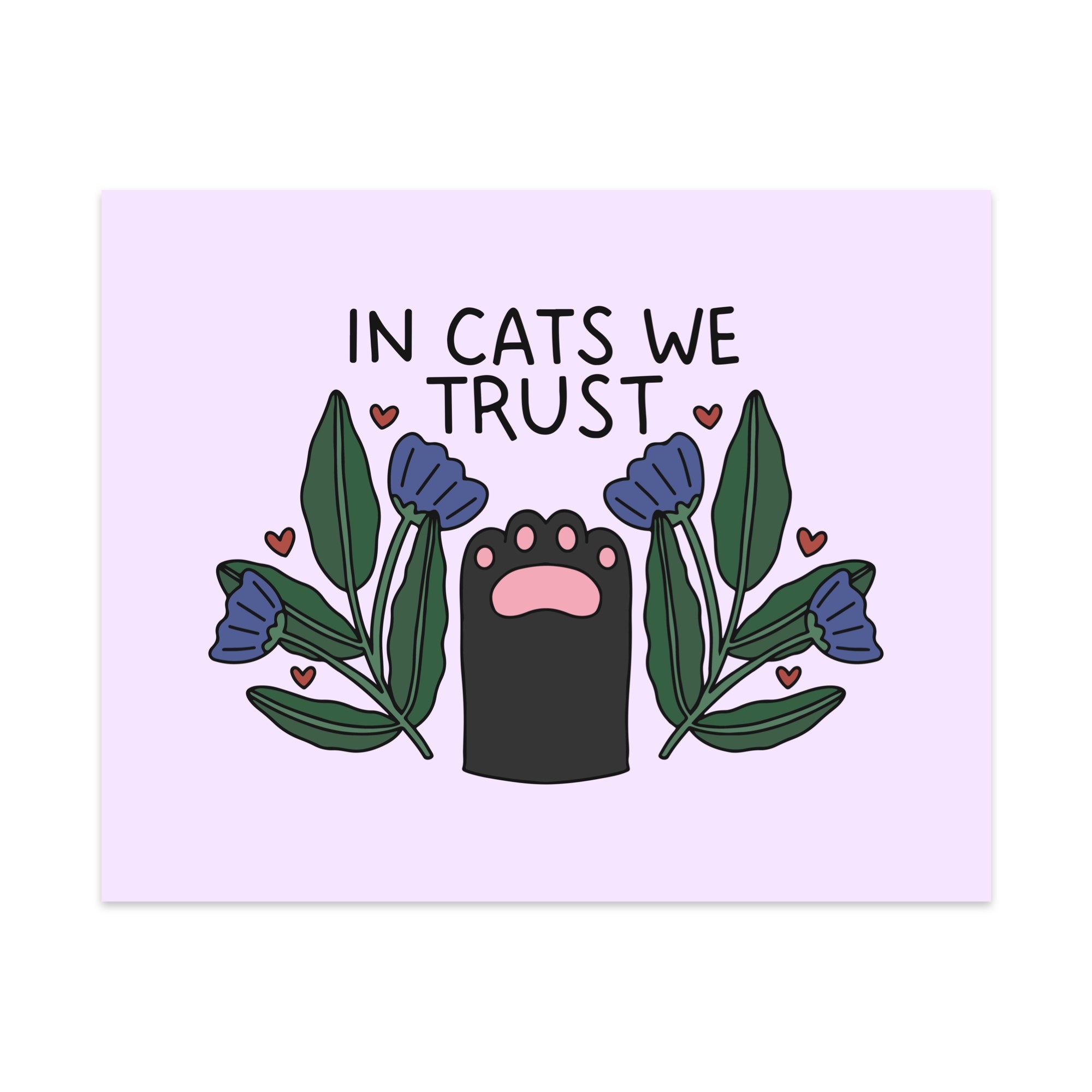 In Cats We Trust Unframed Art Print