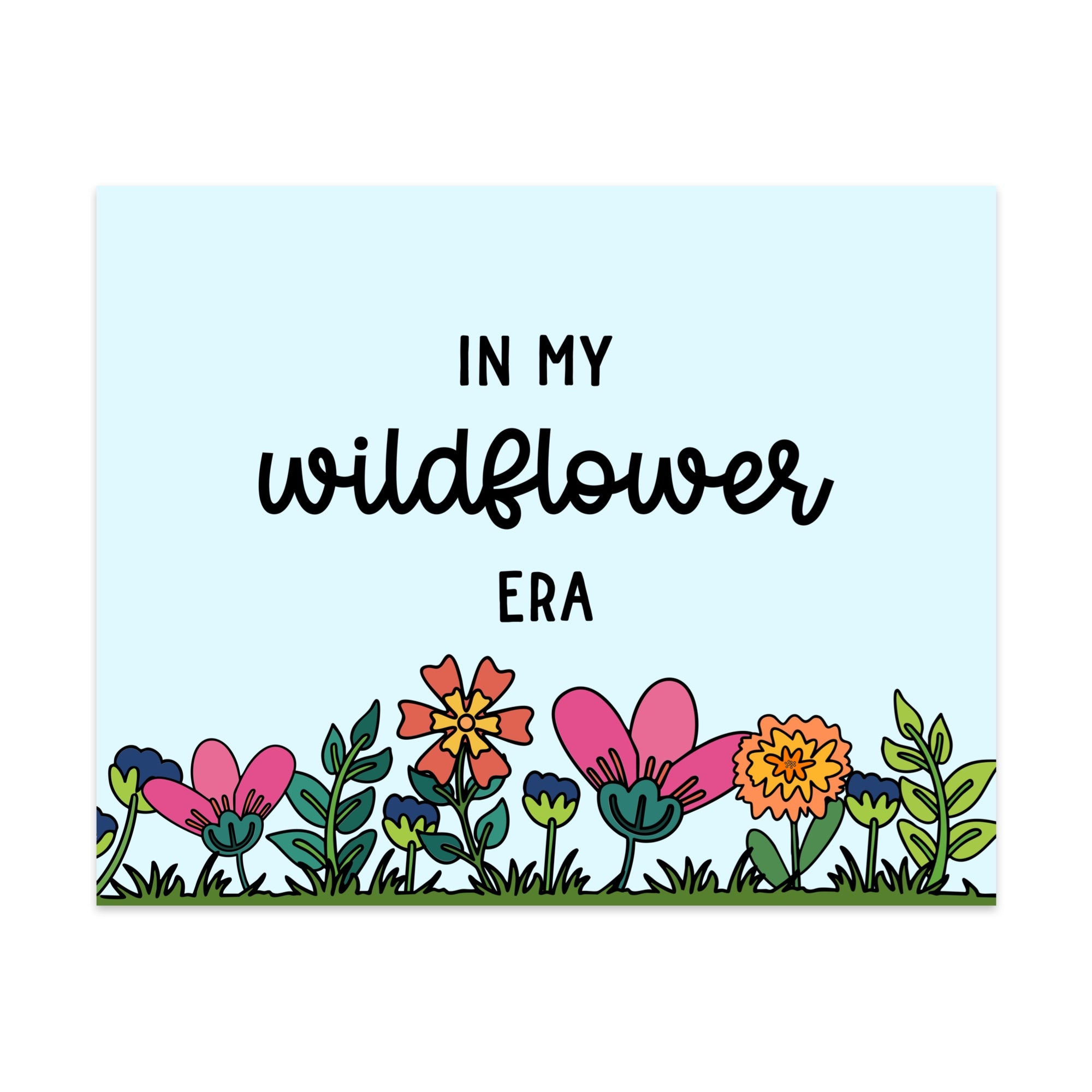 In My Wildflower Era Unframed Art Print