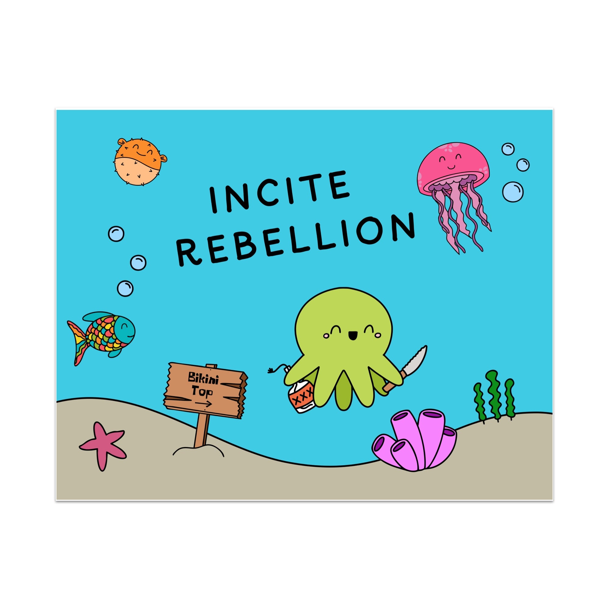 Incite Rebellion Unframed Art Print