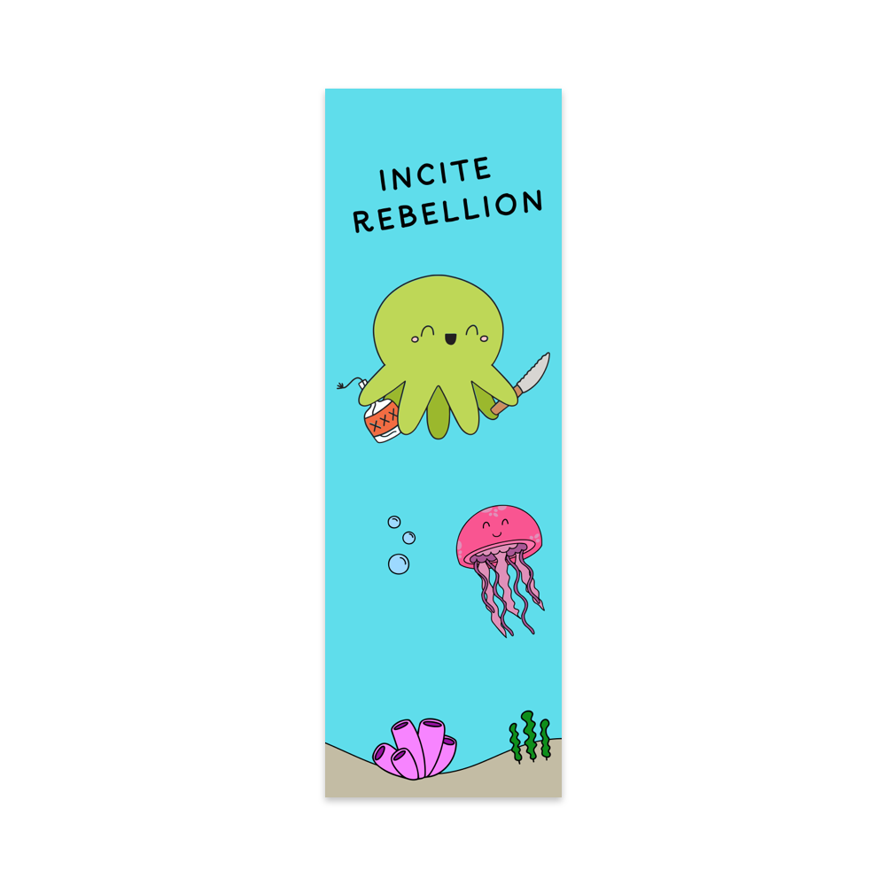 Incite Rebellion Bookmark