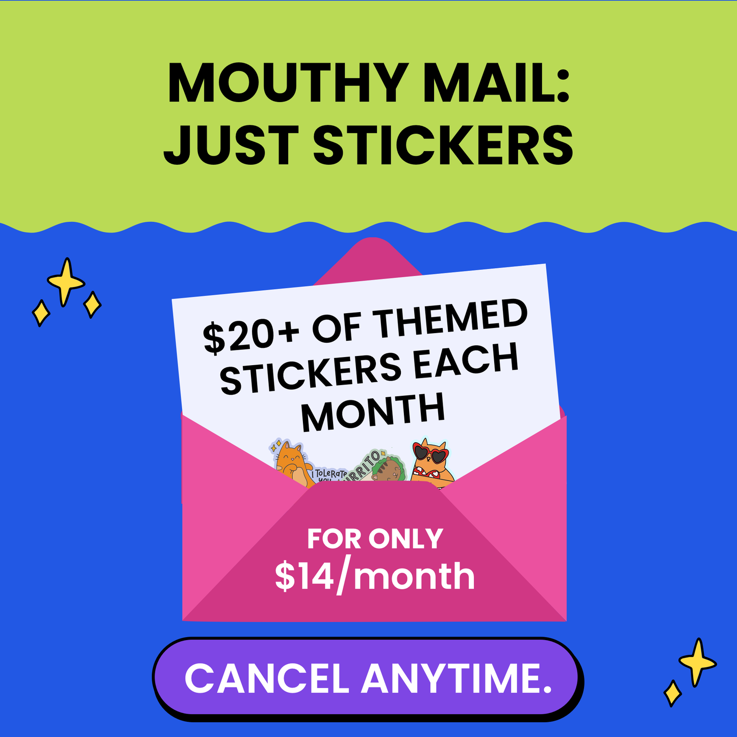 Mouthy Mail: Just Stickers
