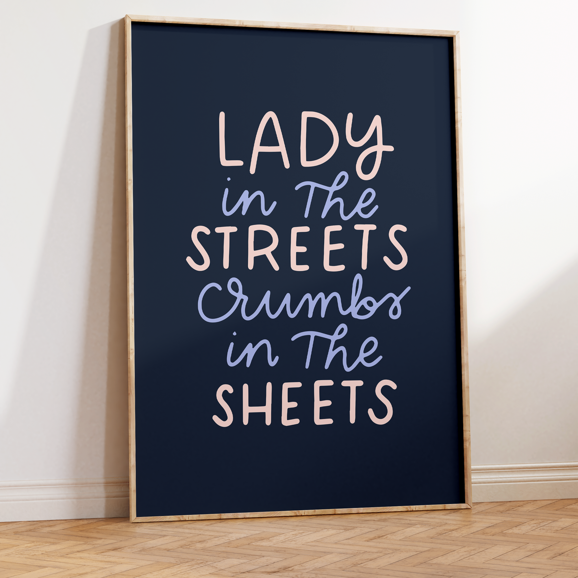 Lady In the Streets Crumbs in the Sheets Unframed Art Print