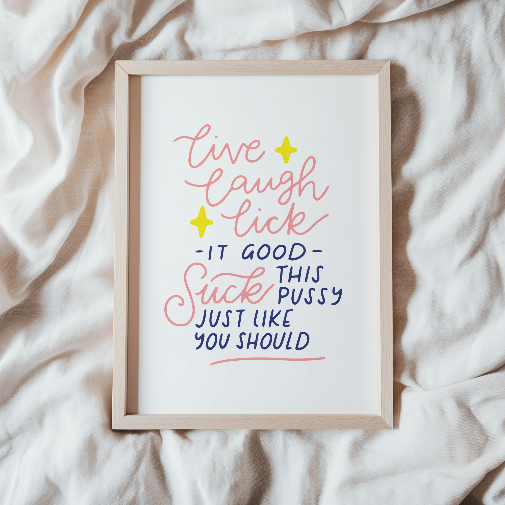 Live Laugh Lick It Good Unframed Art Print