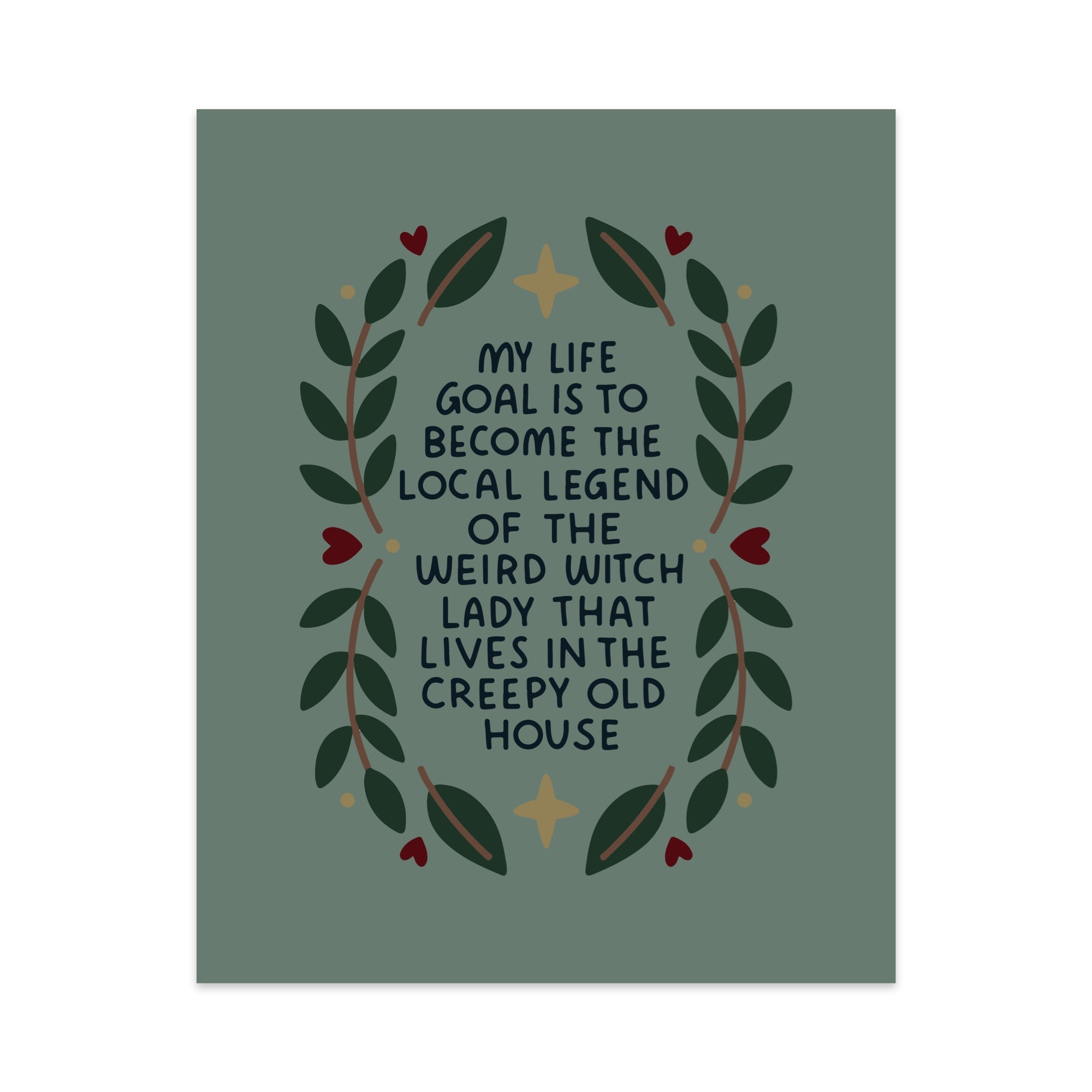 Local Legend Of The Weird Witch Unframed Art Print