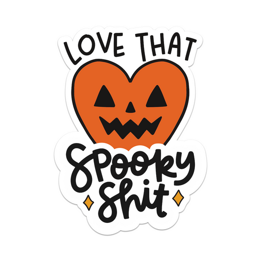Love That Spooky Shit Vinyl Sticker