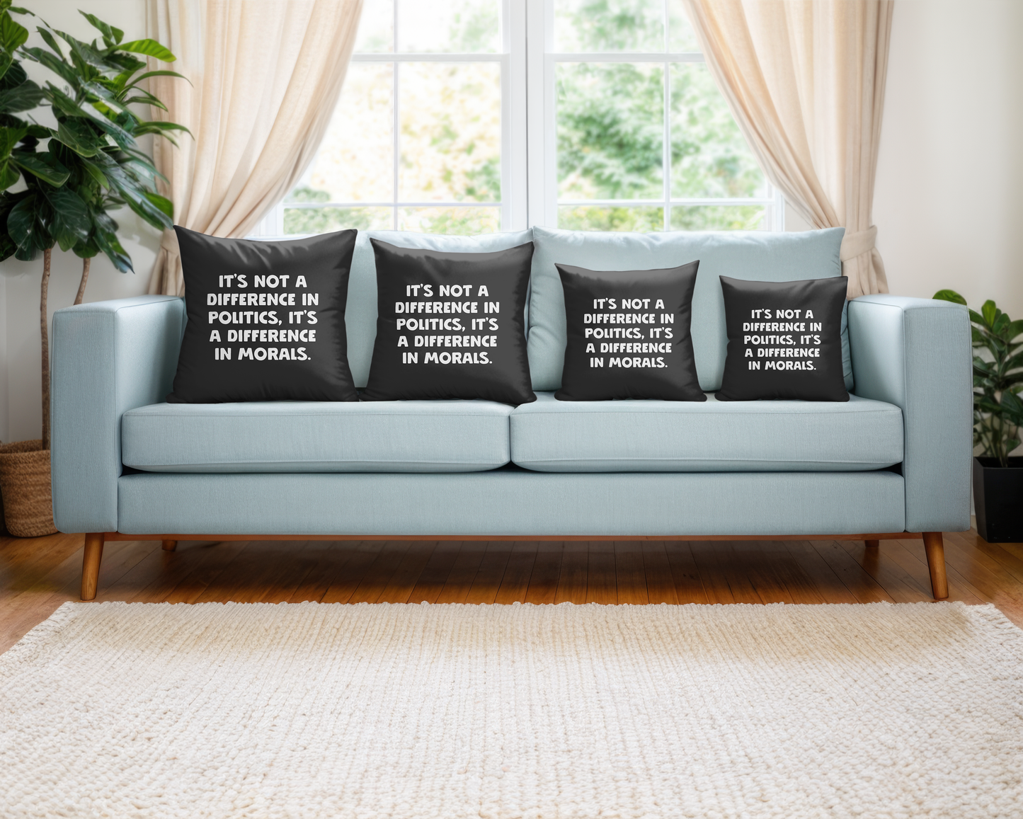 It's Not a Difference in Politics It's a Difference in Morals Pillow Cover