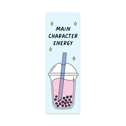 Main Character Energy Bookmark