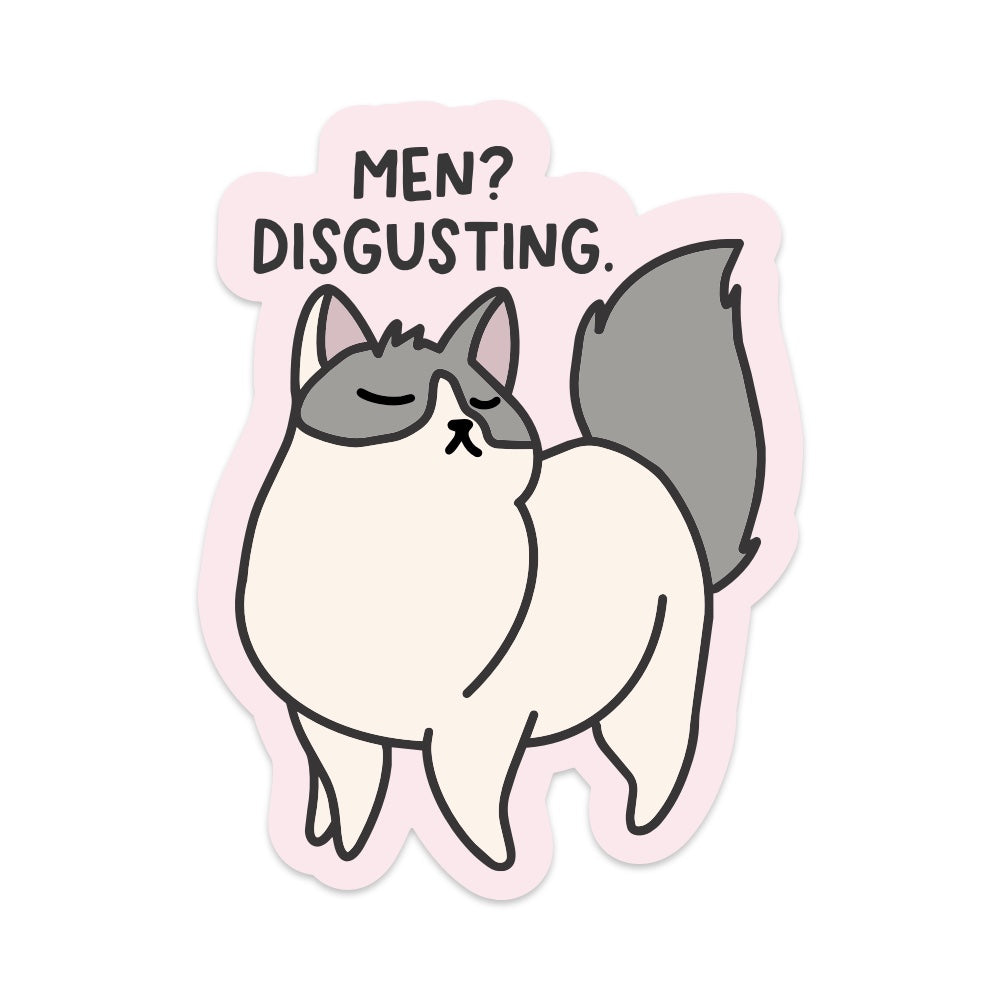 Men? Disgusting Vinyl Sticker