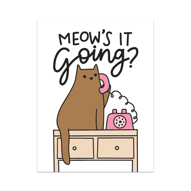 Meow's It Going Greeting Card