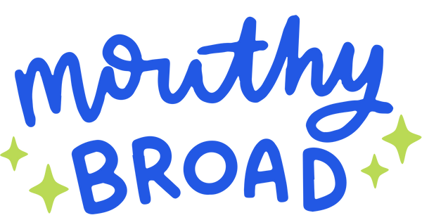 Mouthy Broad