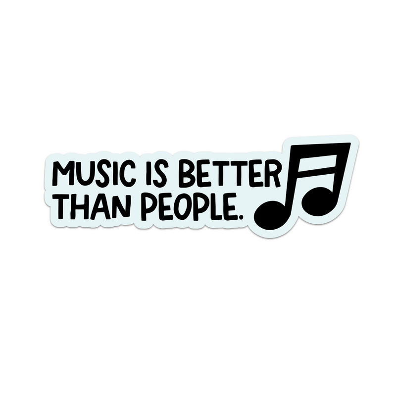 Music Is Better Than People