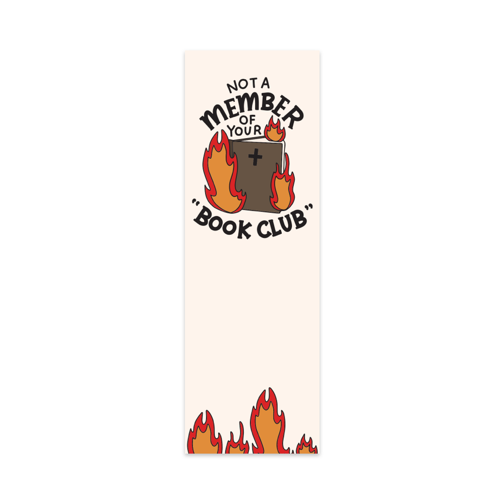Not a Member of Your Book Club Bookmark