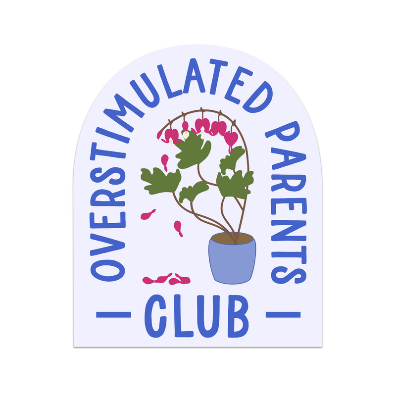 Overstimulated Parents Club