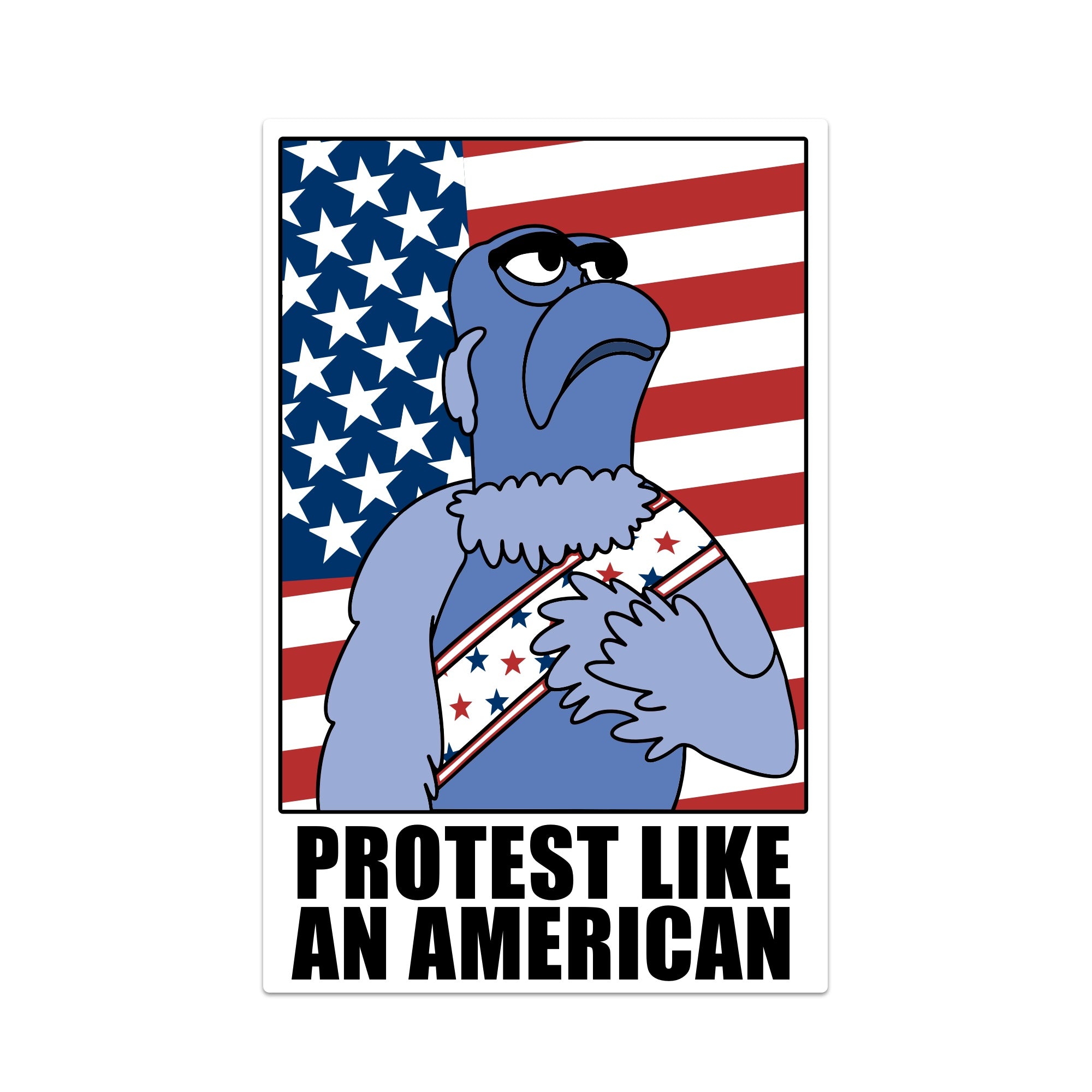 Protest Like an American Vinyl Sticker