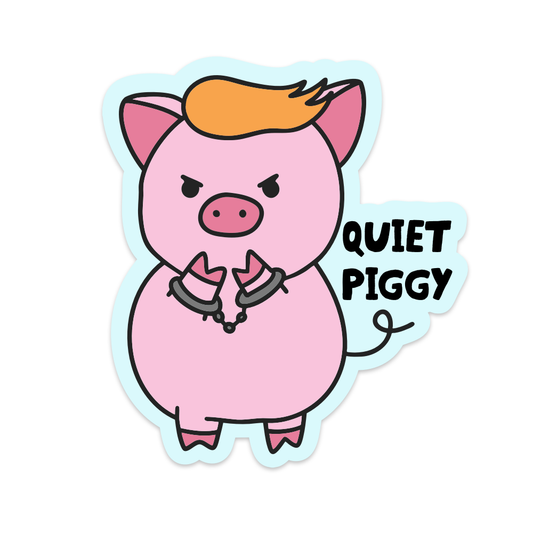 Quiet Piggy Vinyl Sticker