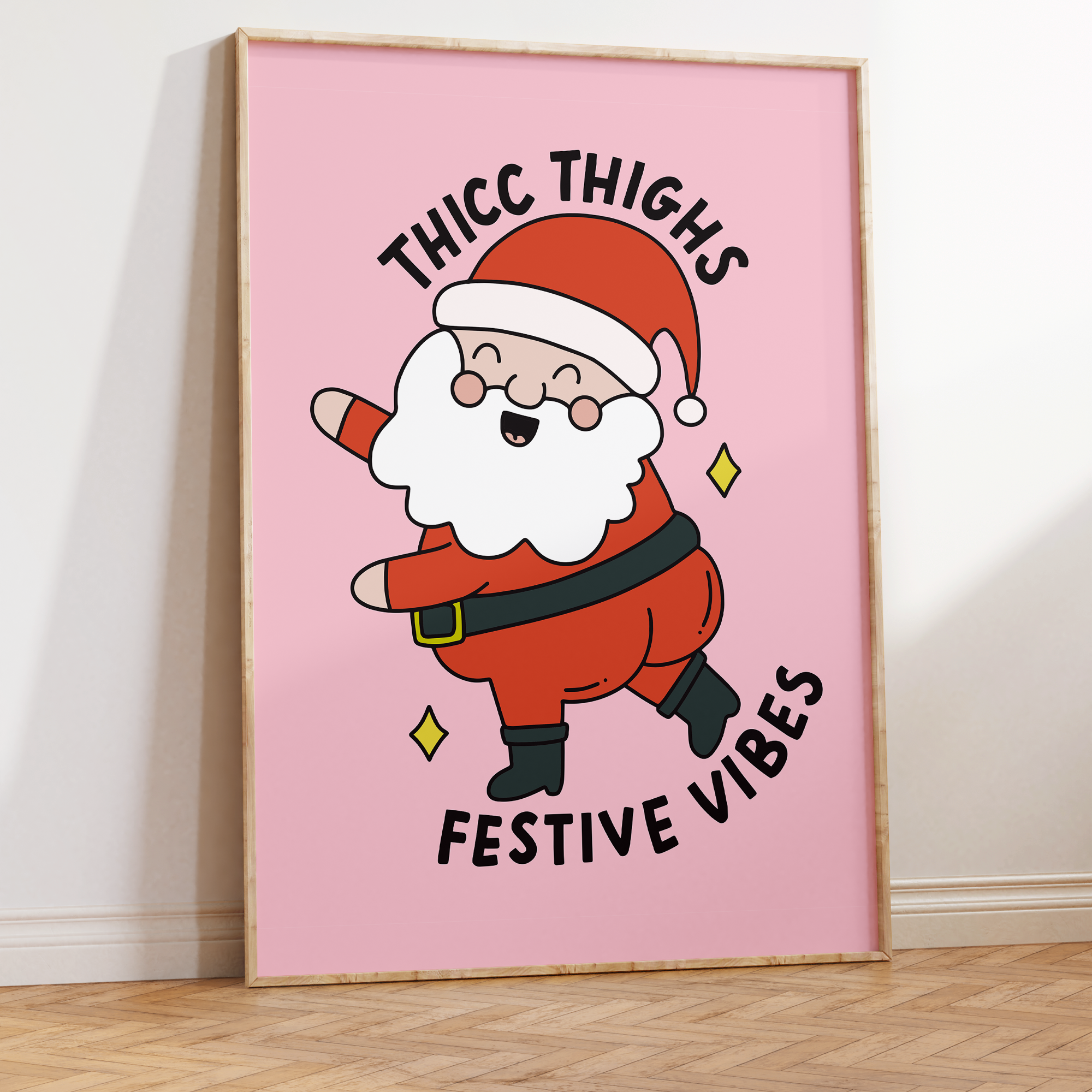 Thicc Thighs Festive Vibes Unframed Art Print
