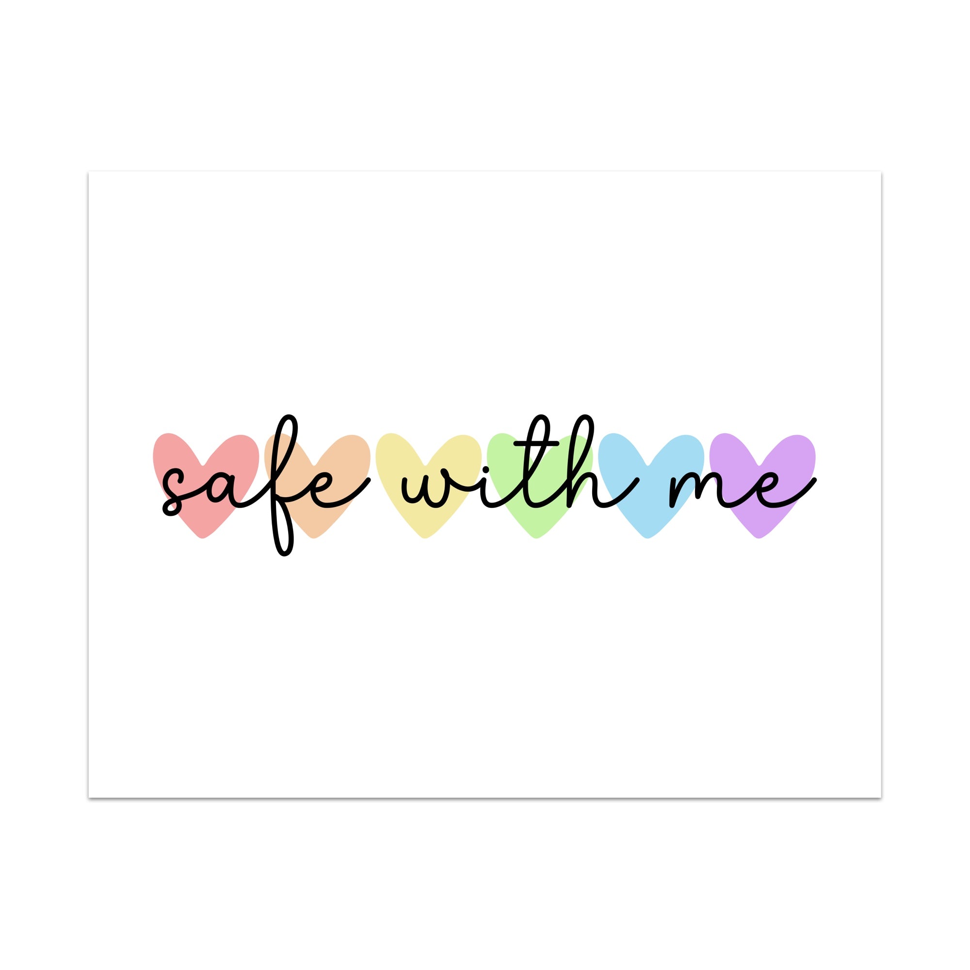 Safe With Me Unframed Art Print