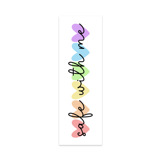 Safe With Me Bookmark
