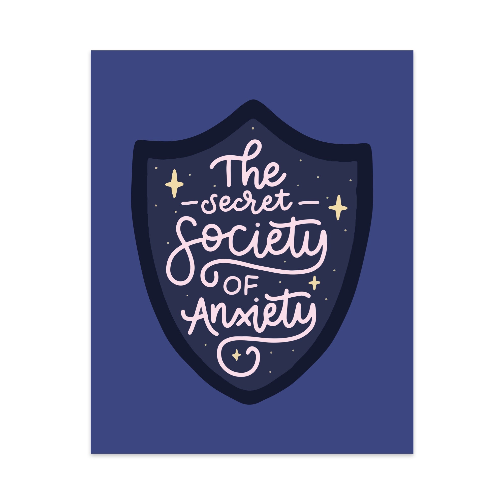 The Secret Society of Anxiety Unframed Art Print