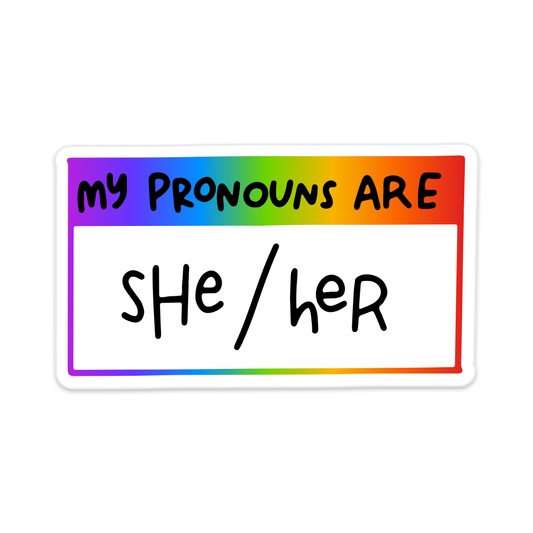 My Pronouns Are She/Her Rainbow Vinyl Sticker