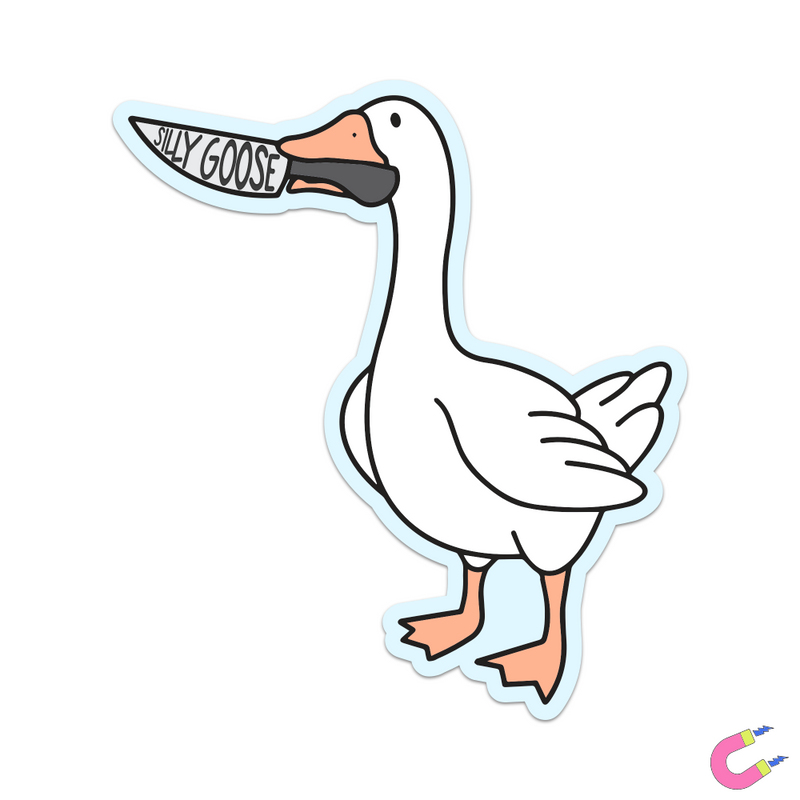 Silly Goose Magnet