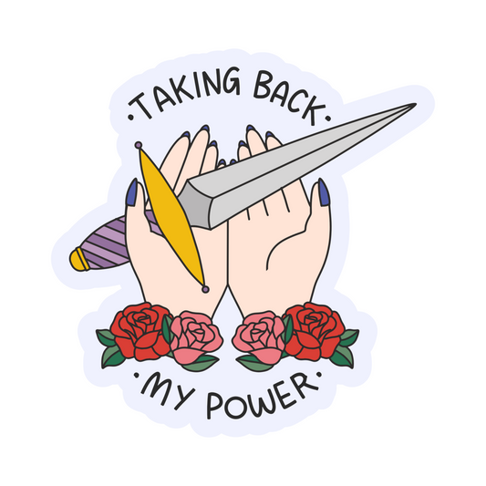 Taking Back My Power Vinyl Sticker