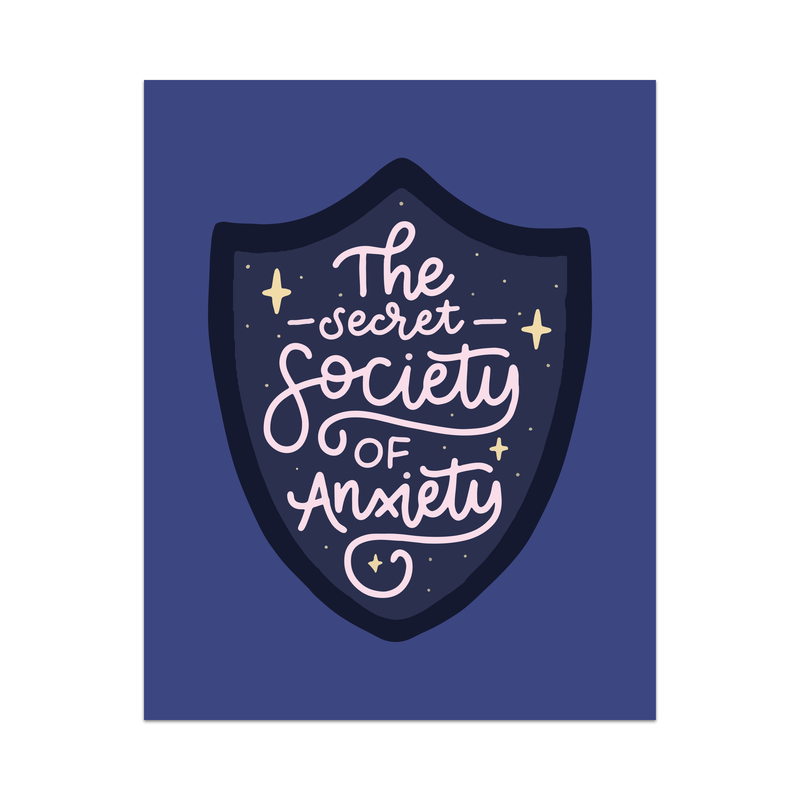 The Secret Society of Anxiety Unframed Art Print