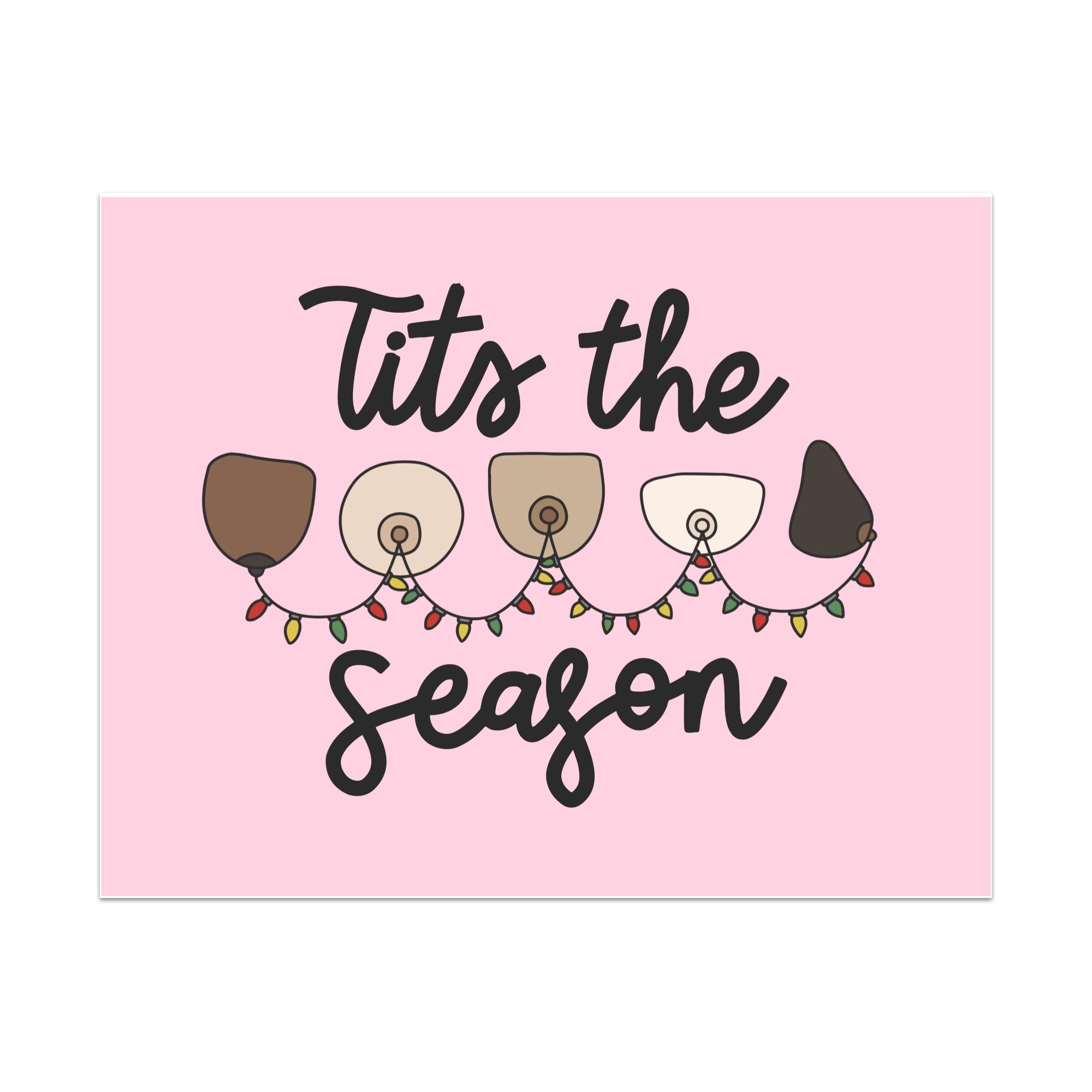 Tits the Season Unframed Art Print