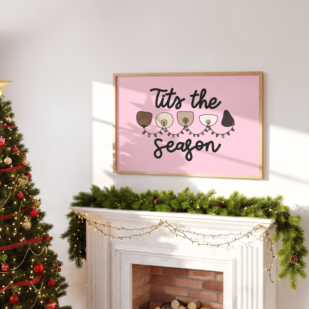 Tits the Season Unframed Art Print