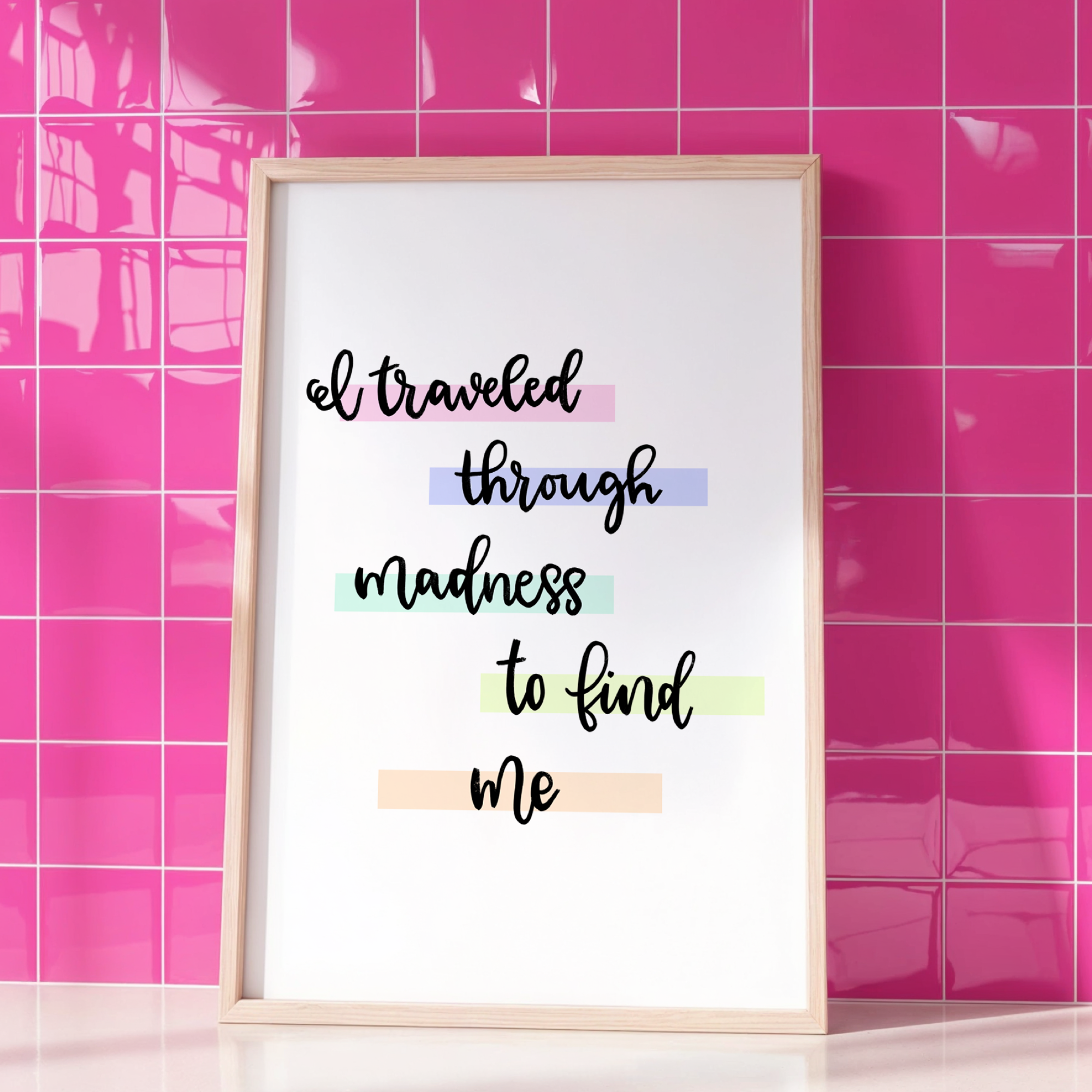 I Traveled Through Madness to Find Me Unframed Art Print